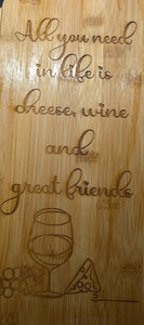 All you need in life is cheese, wine, and great friends