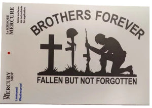Decal with kneeling soldier. Text reads Brothers Forever Fallen but not forgotten