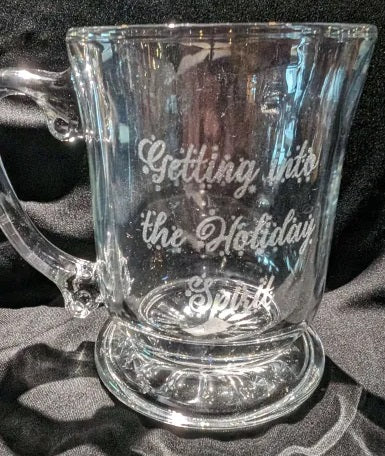 Engraved with "Getting into the Holiday Spirit"