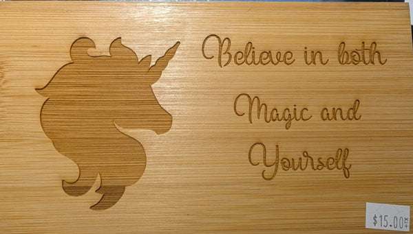 Believe in both Magic and Yourself. With unicorn shape